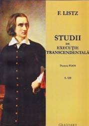 Studii de executie transcedentala pentru pian - F. Liszt 