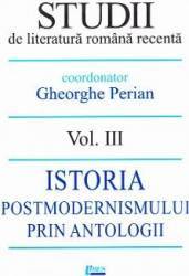 Studii de literatura romana recenta Vol.3 - Gheorghe Perian 