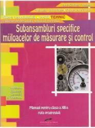 Subansambluri specifice mijloacelor se masurare si control - Clasa a 12-a - Manual - Aurel Ciocirlea-Vasilescu 
