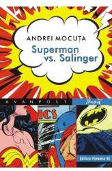 Superman vs. Salinger - Andrei Mocuta 