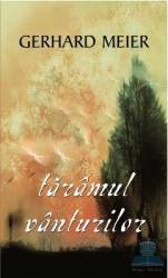 Taramul vanturilor - Gerhard Meier 
