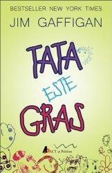 Tata este gras - Jim Gaffigan 