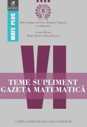 Teme supliment Gazeta Matematica cls 6 - Radu Gologan Ion Cicu Alexandru Negrescu 