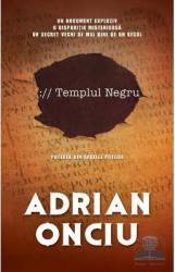 Templul negru - Adrian Onciu 
