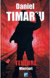 Tenebre. Miercuri - Daniel Timariu 