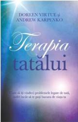 Terapia tatalui - Doreen Virtue Andrew Karpenko 