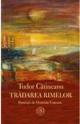 Tradarea rimelor - Tudor Catineanu 