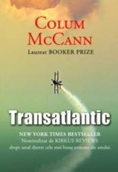 Transatlantic - Colum Mccann 