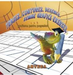 Trasez conturez desenez semne grafice exersez