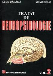 Tratat De Neuropsihologie Vol.2 - Leon Danaila Mihai Golu 