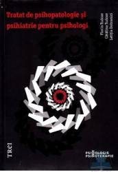 Tratat de psihopatologie si psihiatrie pentru psihologi - Florin Tudose Catalina Tudose 