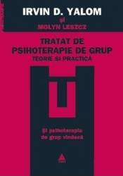 Tratat de psihoterapie de grup - Irvin D. Yalom 