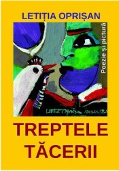 Treptele tacerii - Letitia Oprisan 