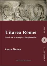 Uitarea Romei - Laura Mesina 