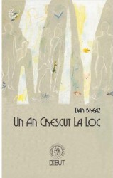 Un an crescut la loc - Dan Breaz 