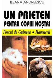 Un prieten pentru copiii nostri - Ileana Andreescu 