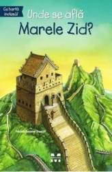 Unde se afla Marele Zid - Patricia Brennan Demuth 