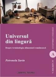 Universul Din Lingura - Petronela Savin 