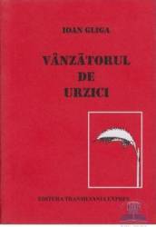 Vanzatorul de urzici - Ioan Gliga 