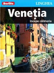 Venetia. Incepe calatoria - Berlitz 