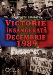 Victorie Insangerata Decembrie 1989 - Constantin Corneanu 