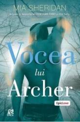Vocea lui Archer - Mia Sheridan 