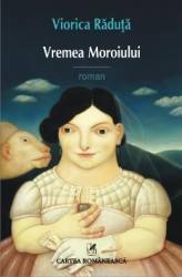 Vremea moroiului - Viorica Raduta