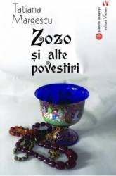 Zozo si alte povestiri - Tatiana Margescu 