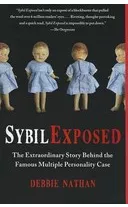 Sybil Exposed The Extraordinary Story Behind the Famous Multiple