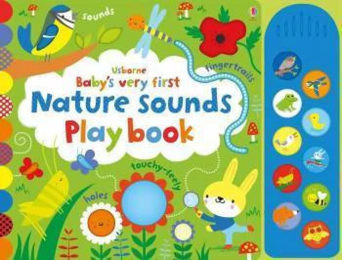 Carte Senzoriala Cu Sunete Pentru Bebelusi Babys Very First Nature Playbook Usborne 9781474921749